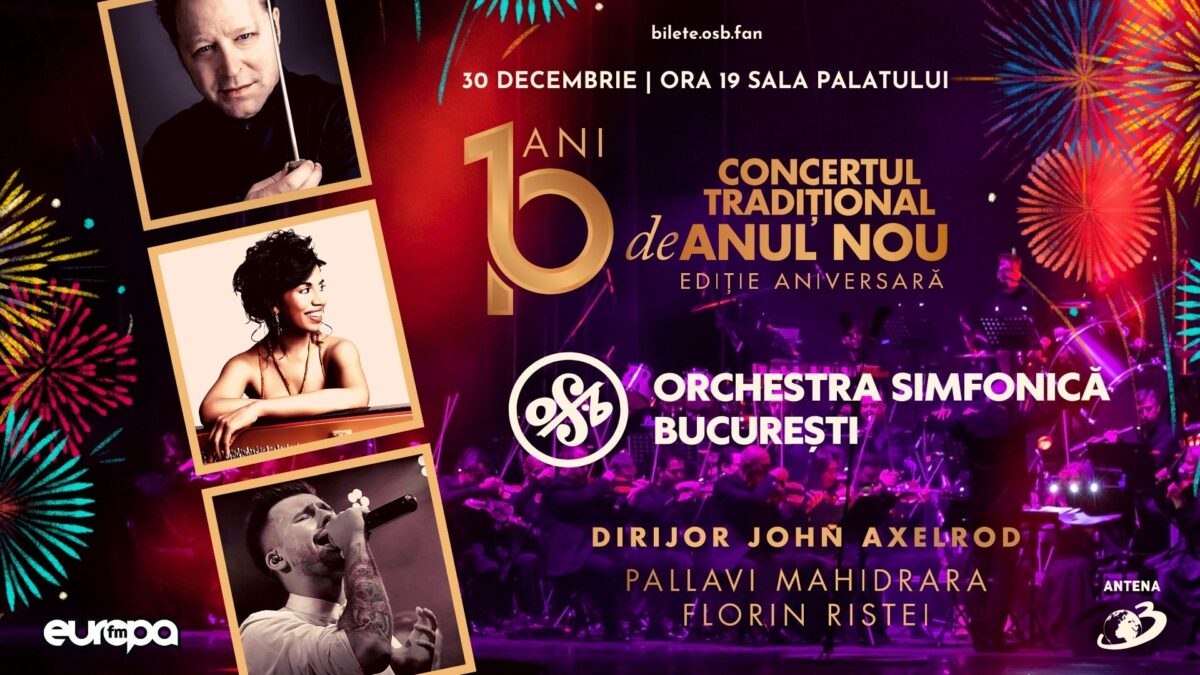Orchestra Simfonică București și John Axelrod revin alături de Pallavi Mahidrara și Florin Ristei pe scena Sălii Palatului pentru a-ți oferi o experiență emoționantă: ediția aniversară cu numărul zece a Concertului Tradițional de Anul Nou!