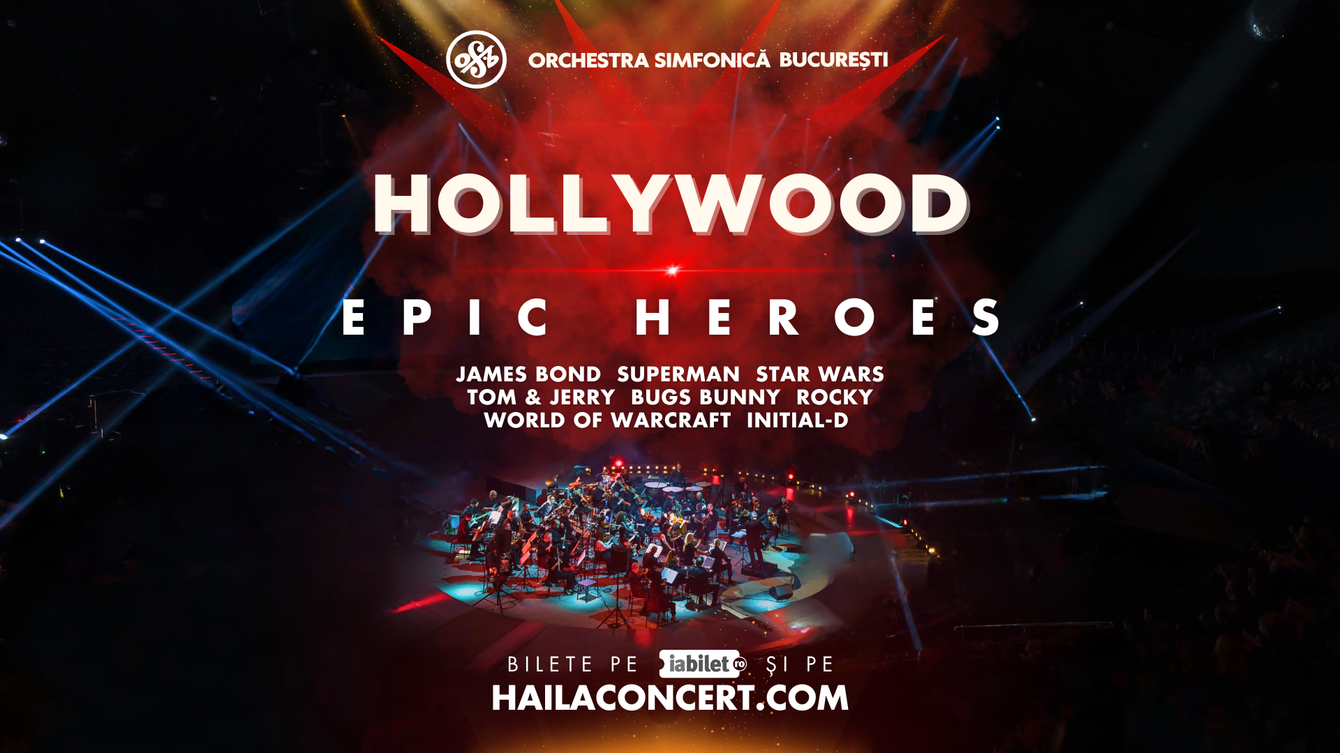 HOLLYWOOD în București & HOLLYWOOD în Constanța: EPIC HEROES – două spectacole pentru întreaga familie!